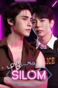 Love of Silom official poster featuring lead actors Up Poompat Iam-samang as Krit and Poom Phuripan Sapsangsawat as Wayu - 2026 Thai BL romance drama directed by Pepzi Banchorn Vorasataree