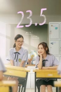 23.5 the Series (2024) official poster - Thai GL drama, GMMTV