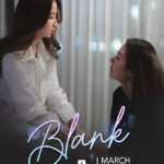 Blank: The Series poster - Faye Peraya Malisorn and Yoko Apasra Lertprasert Thai GL drama