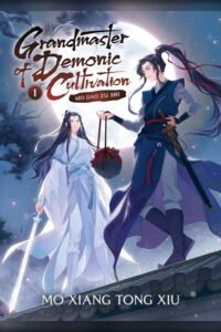 Mo Dao Zu Shi (魔道祖师) web novel cover, Seven Seas Entertainment English edition, art by Jin Fang