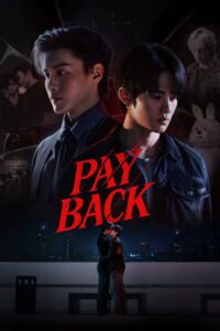 Payback (2026) Thai BL series poster featuring Minlee Thanakorn Wichanukhor as Sun and TopTap Jarukit Kaewmoonrueang as Jay