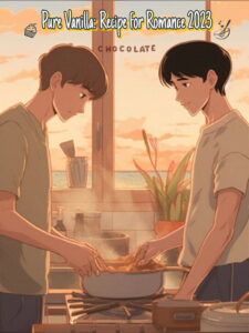 Vertical poster for the 2023 Singaporean boys' love short film Pure Vanilla: Recipe for Romance